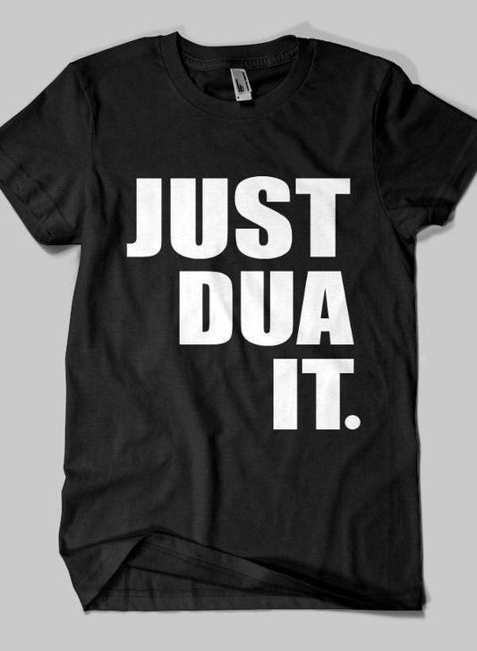 Fahad Khan T-shirt SMALL / Black JUST DUA IT Islamic Half Sleeves T-shirt