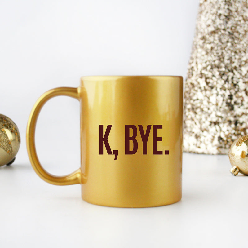 K Bye Gold & Silver Mug