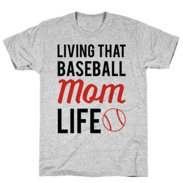 GYM FIT T-SHIRT LIVING THAT BASEBALL MOM LIFE T-SHIRT