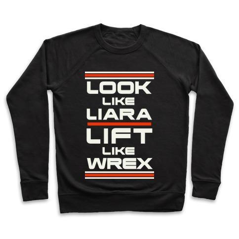 Virgin Teez  Pullover Crewneck Sweatshirt / x-small / Black LOOK LIKE LIARA LIFT LIKE WREX CREWNECK SWEATSHIRT