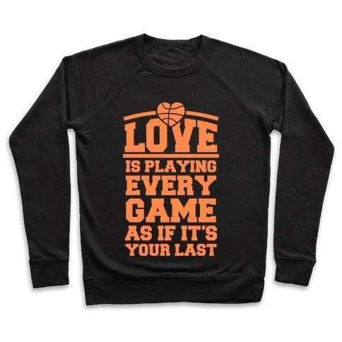 Virgin Teez  Pullover Crewneck Sweatshirt / x-small / Black LOVE EVERY GAME CREWNECK SWEATSHIRT