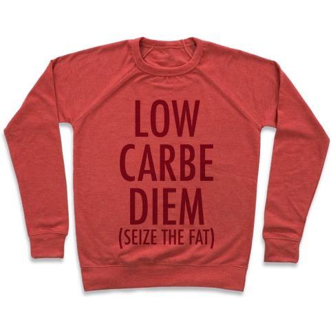 Virgin Teez  Pullover Crewneck Sweatshirt / x-small / Heathered Red LOW CARBE DIEM SIZE THE FAT CREWNECK SWEATSHIRT