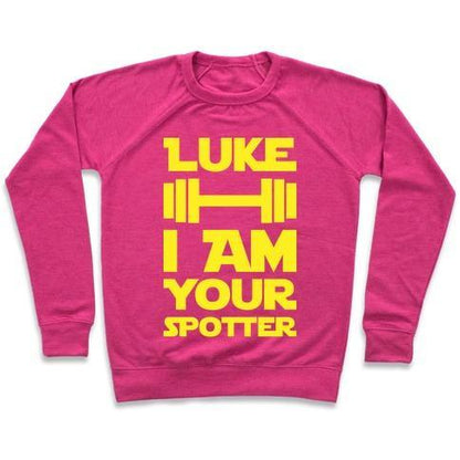 Virgin Teez  Pullover Crewneck Sweatshirt / x-small / Deep Pink LUKE I AM YOUR SPOTTER CREWNECK SWEATSHIRT