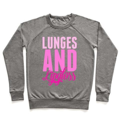 Virgin Teez  Pullover Crewneck Sweatshirt / x-small / Heathered Gray LUNGES AND LIPGLOSS CREWNECK SWEATSHIRT