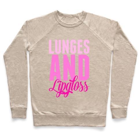 Virgin Teez  Pullover Crewneck Sweatshirt / x-small / Heathered Oatmeal LUNGES AND LIPGLOSS CREWNECK SWEATSHIRT