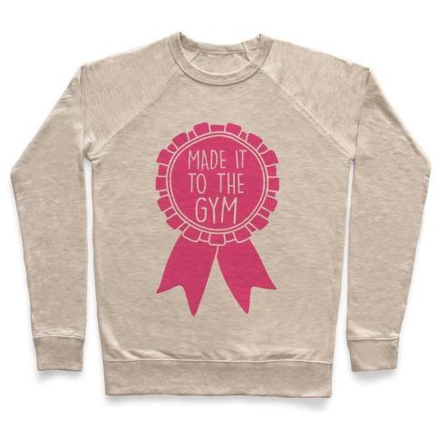 Virgin Teez  Pullover Crewneck Sweatshirt / x-small / Heathered Oatmeal MADE IT TO THE GYM AWARD RIBBON CREWNECK SWEATSHIRT