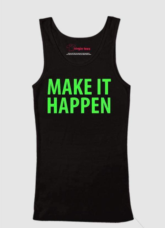 Ali Ahsan Tank Tops Make It Happen Tank Top