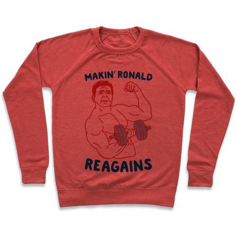 Virgin Teez  Pullover Crewneck Sweatshirt / x-small / Heathered Red MAKIN' RONALD REAGAINS CREWNECK SWEATSHIRT