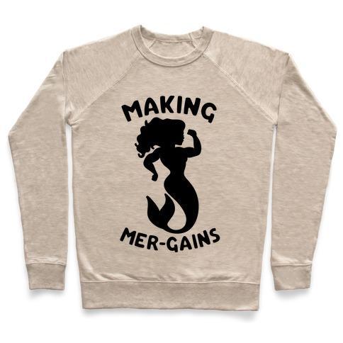 Virgin Teez  Pullover Crewneck Sweatshirt / x-small / Heathered Oatmeal MAKING MER-GAINS CREWNECK SWEATSHIRT