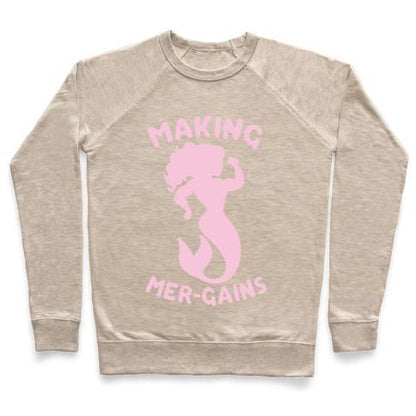 Virgin Teez  Pullover Crewneck Sweatshirt / x-small / Heathered Oatmeal MAKING MER-GAINS CREWNECK SWEATSHIRT