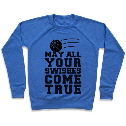 Virgin Teez  Pullover Crewneck Sweatshirt / x-small / Heathered Blue MAY ALL YOUR SWISHES COME TRUE CREWNECK SWEATSHIRT