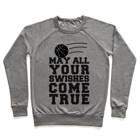 Virgin Teez  Pullover Crewneck Sweatshirt / x-small / Heathered Gray MAY ALL YOUR SWISHES COME TRUE CREWNECK SWEATSHIRT