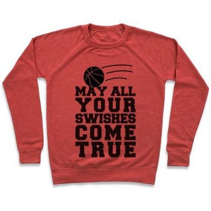 Virgin Teez  Pullover Crewneck Sweatshirt / x-small / Heathered Red MAY ALL YOUR SWISHES COME TRUE CREWNECK SWEATSHIRT