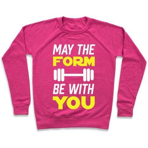 Virgin Teez  Pullover Crewneck Sweatshirt / x-small / Deep Pink MAY THE FORM BE WITH YOU CREWNECK SWEATSHIRT