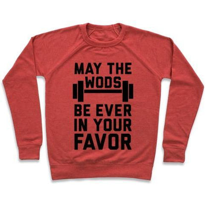 Virgin Teez  Pullover Crewneck Sweatshirt / x-small / Heathered Red MAY THE WODS BE EVER IN YOUR FAVOR CREWNECK SWEATSHIRT