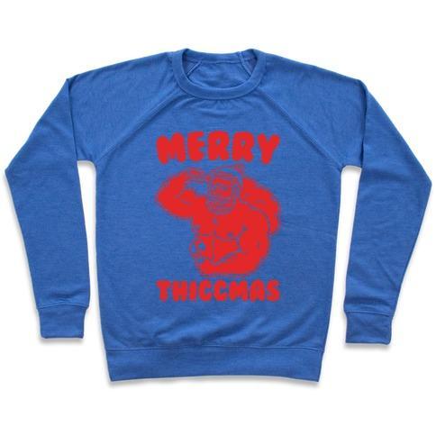 Virgin Teez  Pullover Crewneck Sweatshirt / x-small / Heathered Blue MERRY THICCMAS PARODY WHITE PRINT CREWNECK SWEATSHIRT