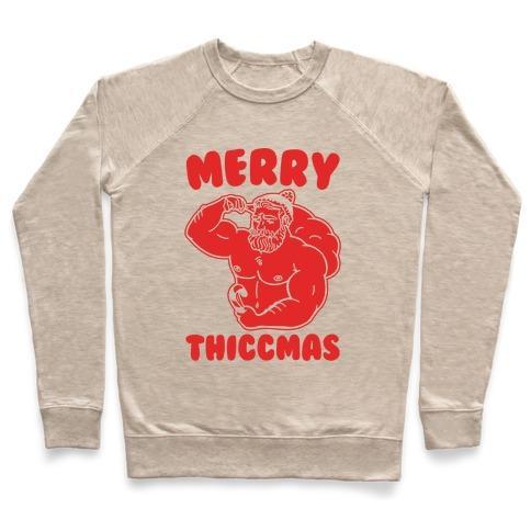 Virgin Teez  Pullover Crewneck Sweatshirt / x-small / Heathered Oatmeal MERRY THICCMAS PARODY WHITE PRINT CREWNECK SWEATSHIRT