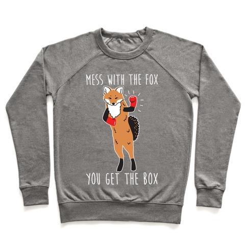 Virgin Teez  Pullover Crewneck Sweatshirt / x-small / Heathered Gray MESS WITH THE FOX YOU GET THE BOX CREWNECK SWEATSHIRT