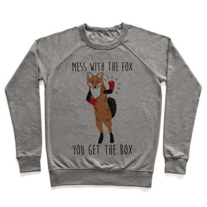 Virgin Teez  Pullover Crewneck Sweatshirt / x-small / Heathered Gray MESS WITH THE FOX YOU GET THE BOX CREWNECK SWEATSHIRT