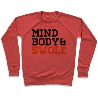 Virgin Teez  Pullover Crewneck Sweatshirt / x-small / Heathered Red MIND BODY AND SWOLE CREWNECK SWEATSHIRT