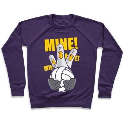 Virgin Teez  Pullover Crewneck Sweatshirt / x-small / Purple MINE! CREWNECK SWEATSHIRT