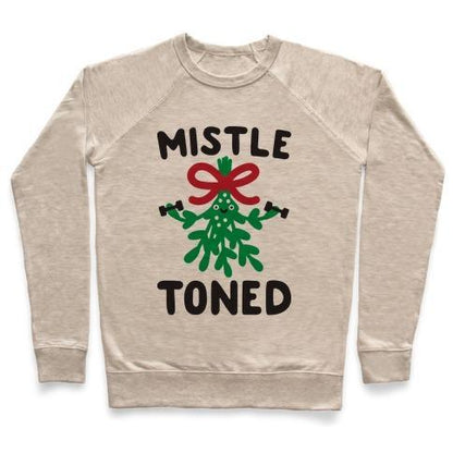 Virgin Teez  Pullover Crewneck Sweatshirt / x-small / Heathered Oatmeal MISTLETONED CREWNECK SWEATSHIRT