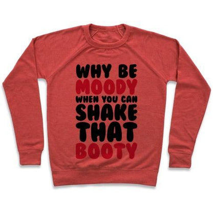 Virgin Teez  Pullover Crewneck Sweatshirt / x-small / Heathered Red MOODY BOOTY CREWNECK SWEATSHIRT