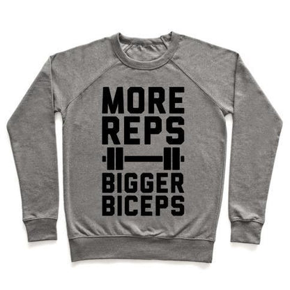 Virgin Teez  Pullover Crewneck Sweatshirt / x-small / Heathered Gray MORE REPS BIGGER BICEPS CREWNECK SWEATSHIRT