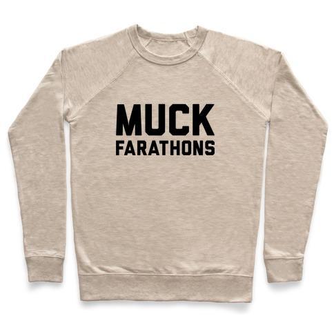 Virgin Teez  Pullover Crewneck Sweatshirt / x-small / Heathered Oatmeal MUCK FARATHONS CREWNECK SWEATSHIRT