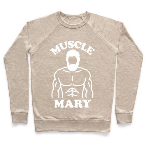 Virgin Teez  Pullover Crewneck Sweatshirt / x-small / Heathered Oatmeal MUSCLE MARY CREWNECK SWEATSHIRT