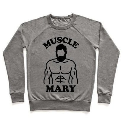 Virgin Teez  Pullover Crewneck Sweatshirt / x-small / Heathered Gray MUSCLE MARY CREWNECK SWEATSHIRT