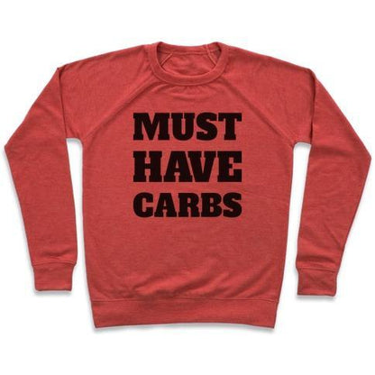 Virgin Teez  Pullover Crewneck Sweatshirt / x-small / Heathered Red MUST HAVE CARBS CREWNECK SWEATSHIRT