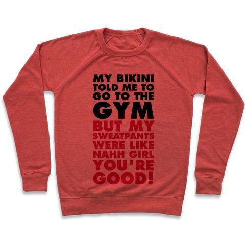 Virgin Teez  Pullover Crewneck Sweatshirt / x-small / Heathered Red MY BIKINI SAYS GYM BUT MY SWEATPANTS SAY COUCH CREWNECK SWEATSHIRT