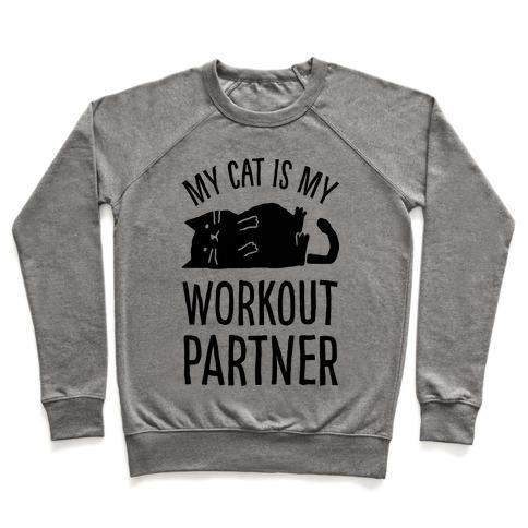 Virgin Teez  Pullover Crewneck Sweatshirt / x-small / Heathered Gray MY CAT IS MY WORKOUT PARTNER CREWNECK SWEATSHIRT