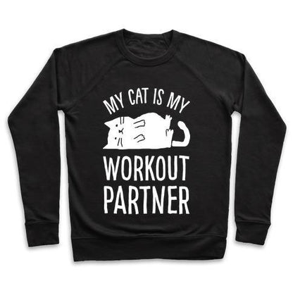 Virgin Teez  Pullover Crewneck Sweatshirt / x-small / Black MY CAT IS MY WORKOUT PARTNER CREWNECK SWEATSHIRT