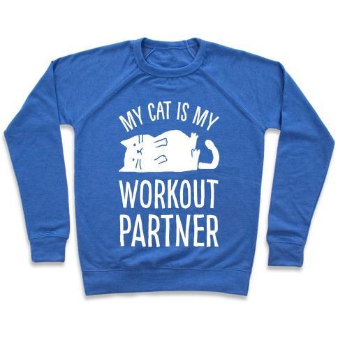 Virgin Teez  Pullover Crewneck Sweatshirt / x-small / Heathered Blue MY CAT IS MY WORKOUT PARTNER CREWNECK SWEATSHIRT