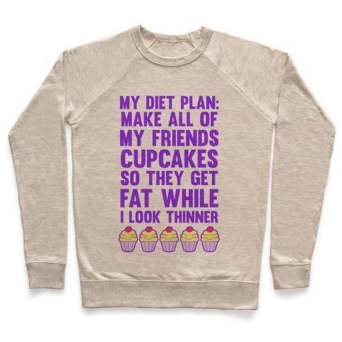 Virgin Teez  Pullover Crewneck Sweatshirt / x-small / Heathered Oatmeal MY DIET PLAN (CUPCAKES) CREWNECK SWEATSHIRT