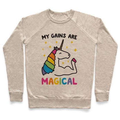 Virgin Teez  Pullover Crewneck Sweatshirt / x-small / Heathered Oatmeal MY GAINS ARE MAGICAL CREWNECK SWEATSHIRT