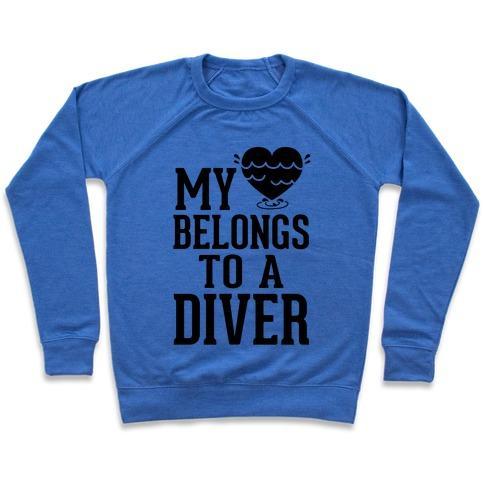 Virgin Teez  Pullover Crewneck Sweatshirt / x-small / Heathered Blue MY HEART BELONGS TO A DIVER CREWNECK SWEATSHIRT