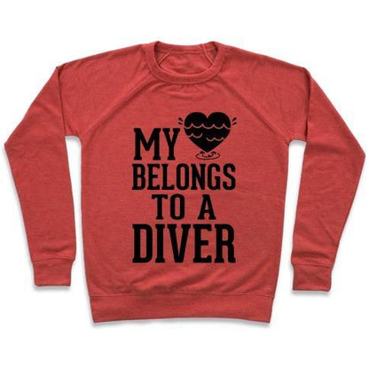 Virgin Teez  Pullover Crewneck Sweatshirt / x-small / Heathered Red MY HEART BELONGS TO A DIVER CREWNECK SWEATSHIRT