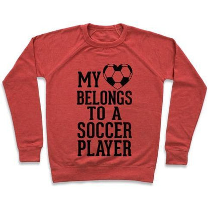 Virgin Teez  Pullover Crewneck Sweatshirt / x-small / Heathered Red MY HEART BELONGS TO A SOCCER PLAYER (BASEBALL TEE) CREWNECK SWEATSHIRT