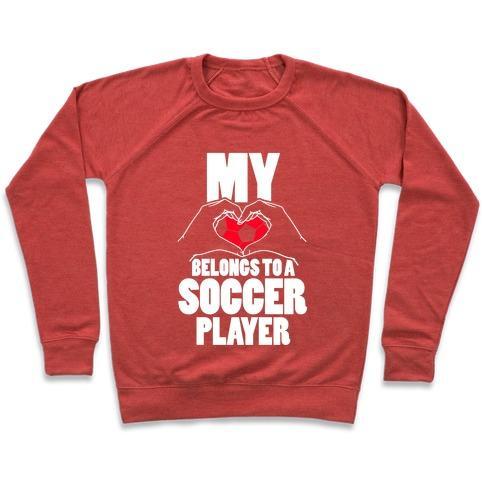 Virgin Teez  Pullover Crewneck Sweatshirt / x-small / Heathered Red MY HEART BELONGS TO A SOCCER PLAYER CREWNECK SWEATSHIRT