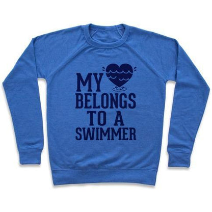 Virgin Teez  Pullover Crewneck Sweatshirt / x-small / Heathered Blue MY HEART BELONGS TO A SWIMMER CREWNECK SWEATSHIRT