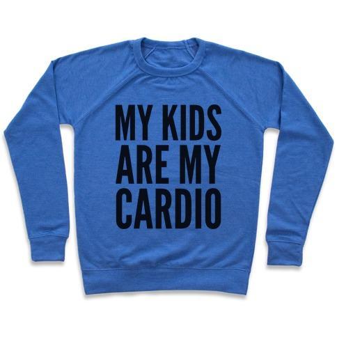 Virgin Teez  Pullover Crewneck Sweatshirt / x-small / Heathered Blue MY KIDS ARE MY CARDIO CREWNECK SWEATSHIRT