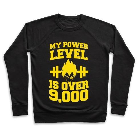 Virgin Teez  Pullover Crewneck Sweatshirt / x-small / Black MY POWER LEVEL IS OVER 9,000 CREWNECK SWEATSHIRT