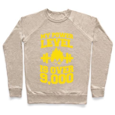 Virgin Teez  Pullover Crewneck Sweatshirt / x-small / Heathered Oatmeal MY POWER LEVEL IS OVER 9,000 CREWNECK SWEATSHIRT