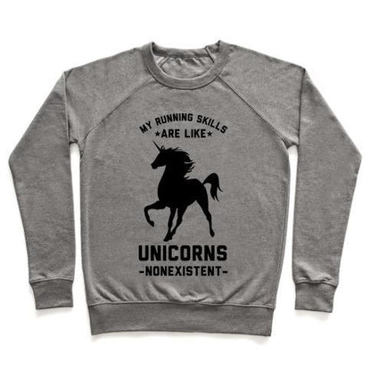 Virgin Teez  Pullover Crewneck Sweatshirt / x-small / Heathered Gray MY RUNNING SKILLS ARE LIKE UNICORNS NONEXISTENT CREWNECK SWEATSHIRT