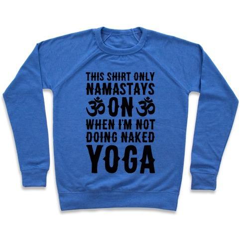 Virgin Teez  Pullover Crewneck Sweatshirt / x-small / Heathered Blue NAKED YOGA CREWNECK SWEATSHIRT