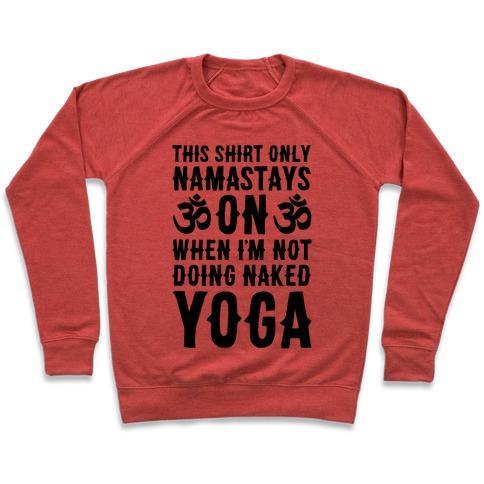 Virgin Teez  Pullover Crewneck Sweatshirt / x-small / Heathered Red NAKED YOGA CREWNECK SWEATSHIRT