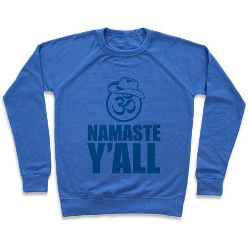 Virgin Teez  Pullover Crewneck Sweatshirt / x-small / Heathered Blue NAMASTE Y'ALL (TANK) CREWNECK SWEATSHIRT